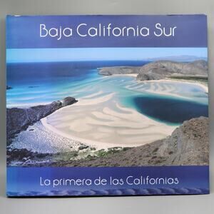 Baja California Sur Photography By Claude Theiton Hardcover DJ English & Spanish